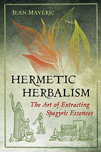 Beispielbild fr Hermetic Herbalism zum Verkauf von Blackwell's