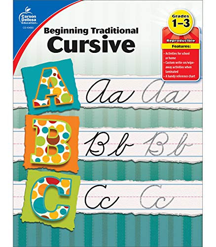 Stock image for Carson Dellosa Beginning Traditional Cursive Workbook-Grades 1-3 Handwriting Practice, Uppercase and Lowercase Letters of the Alphabet, Number Words (32 pgs) (Learning Spot) for sale by Russell Books