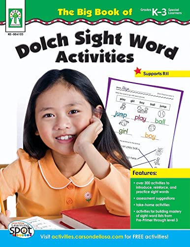 Stock image for Carson Dellosa Big Book of Dolch Sight Words Activity Book, Kindergarten-3rd Grade Workbook, Practice Identifying Sight Words, ELA Classroom or Homeschool Curriculum for sale by Goodwill Books