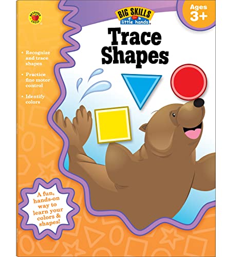 Stock image for Big Skills for Little HandsÂ® Trace Shapes Workbookâ "Learning Shapes, Colors, Fine Motor Skills, Tracing Activity Book for Preschoolâ "Kindergarten (32 pgs) for sale by Bayside Books