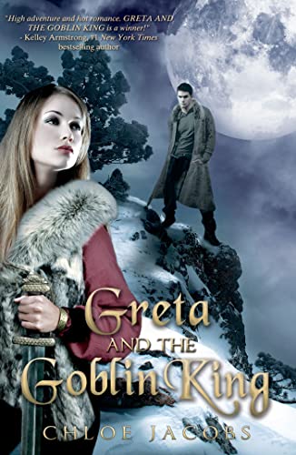 Imagen de archivo de Greta and the Goblin King (Mylena Chronicles) a la venta por Half Price Books Inc.