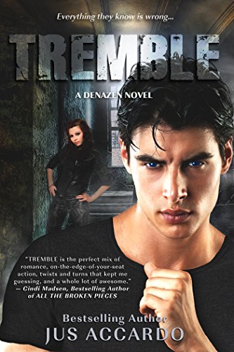 9781620610190: Tremble (Denazen Novel)