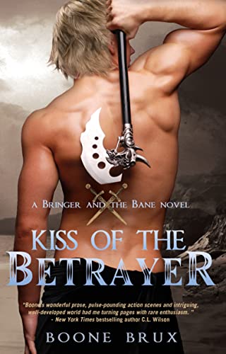 Beispielbild fr Kiss of the Betrayer (A Bringer and the Bane Novel) zum Verkauf von Wonder Book