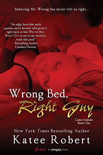 Beispielbild fr Wrong Bed, Right Guy (A Come Undone) zum Verkauf von BooksRun