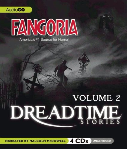 Beispielbild fr Fangoria's Dreadtime Stories, Volume Two (Fully Dramatized Radio Drama) zum Verkauf von HPB-Emerald