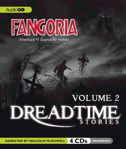Stock image for Fangoria's Dreadtime Stories, Volume Two (Fully Dramatized Radio Drama) for sale by HPB-Emerald