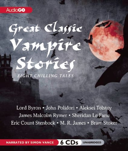Stock image for Great Classic Vampire Stories: Seven Chilling Tales for sale by The Yard Sale Store