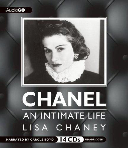 Coco Chanel: An Intimate Life by Lisa Chaney, Paperback