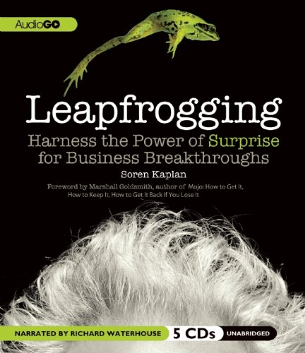 Stock image for Leapfrogging: Harness the Power of Surprise for Business Breakthroughs for sale by The Yard Sale Store