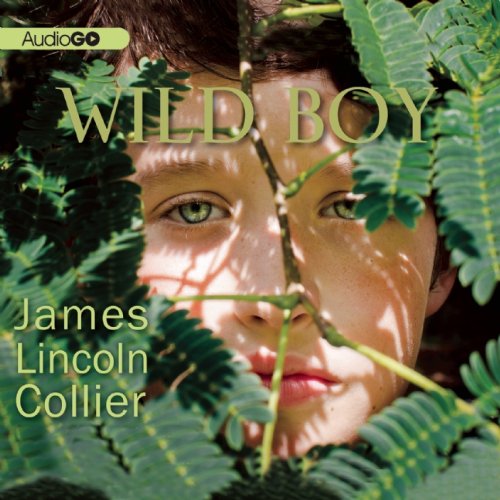 Wild Boy (9781620646823) by James Lincoln Collier