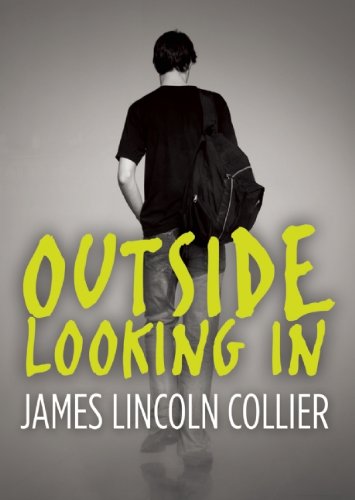 Outside Looking In (9781620646854) by Collier, James Lincoln