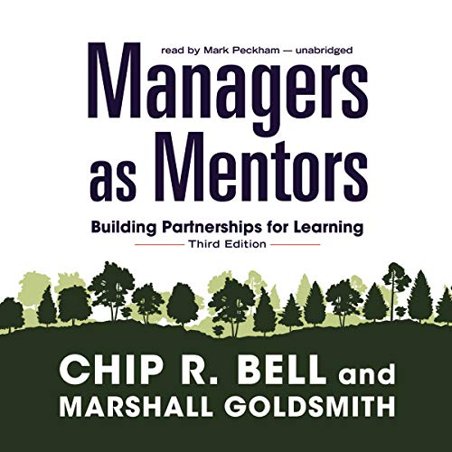 Stock image for Managers as Mentors, Third Edition: Building Partnerships for Learning for sale by The Yard Sale Store