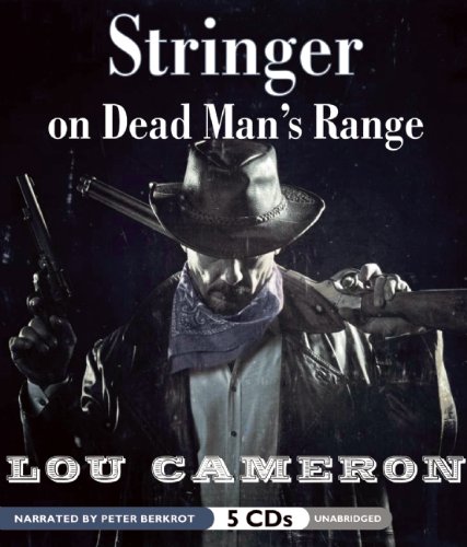 Stock image for Stringer on Dead Man's Range: Stringer Series, #2 for sale by The Yard Sale Store