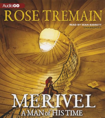 Merivel: A Man of His Time (9781620649626) by Tremain, Rose