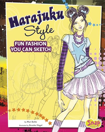 Stock image for Harajuku Style : Fun Fashions You Can Sketch for sale by Better World Books