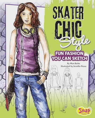 Beispielbild fr Skater Chic Style : Fun Fashions You Can Sketch zum Verkauf von Better World Books
