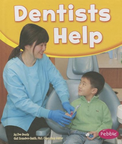 Beispielbild fr Dentists Help (Our Community Helpers) zum Verkauf von -OnTimeBooks-