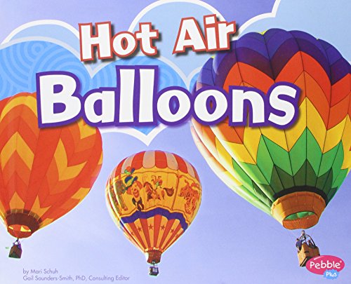 Stock image for Hot Air Balloons (Pebble Plus: Aircraft) for sale by Ergodebooks