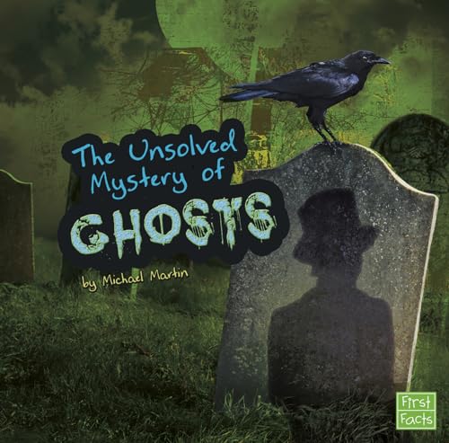 Imagen de archivo de The Unsolved Mystery of Ghosts a la venta por ThriftBooks-Atlanta