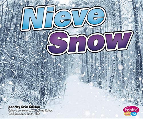 9781620651643: Nieve / Snow (Lo basico sobre el tiempo / Weather Basics)