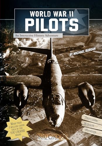 Beispielbild fr World War II Pilots: An Interactive History Adventure (You Choose: World War II) zum Verkauf von Your Online Bookstore