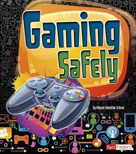9781620658000: Gaming Safely (Tech Safety Smarts) (Fact Finders)