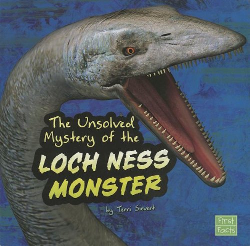 Imagen de archivo de The Unsolved Mystery of the Loch Ness Monster (First Facts) a la venta por Red's Corner LLC