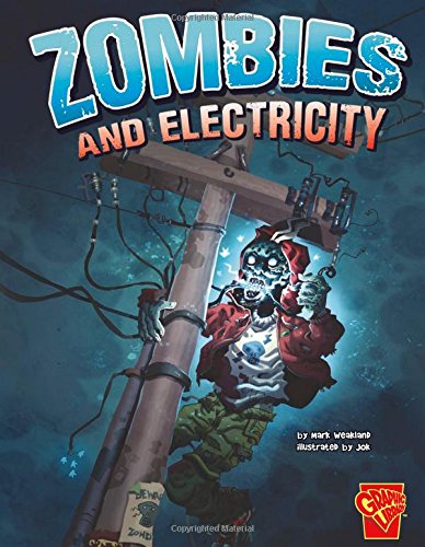 Stock image for Zombies and Electricity for sale by Better World Books