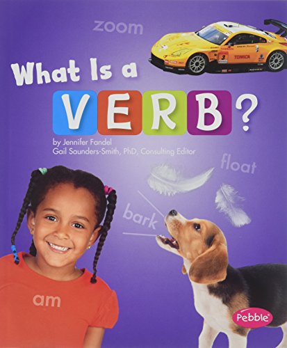 What Is a Verb? (Parts of Speech) (9781620658352) by Fandel, Jennifer