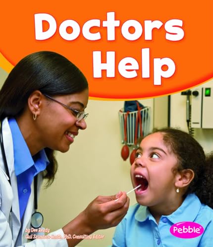 

Doctors Help (Our Community Helpers) [Soft Cover ]