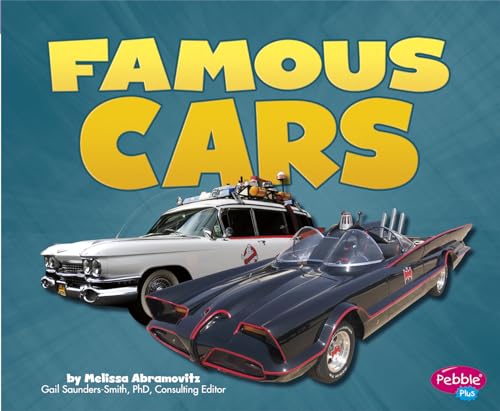 Stock image for Famous Cars (Cars, Cars, Cars) for sale by GF Books, Inc.