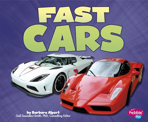 Beispielbild fr Fast Cars (Cars, Cars, Cars) zum Verkauf von Gulf Coast Books