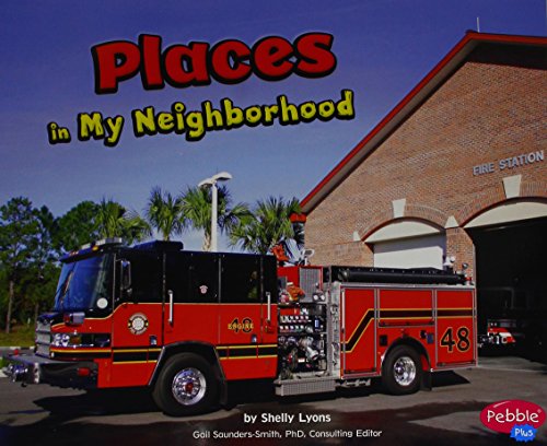 Beispielbild fr Places in My Neighborhood (Pebble Plus: My Neighborhood) zum Verkauf von Revaluation Books