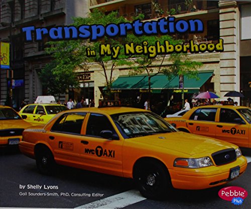 9781620658925: Transportation in My Neighborhood (Pebble Plus: My Neighborhood)