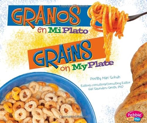 9781620659434: Granos en miplato / Grains on MyPlate
