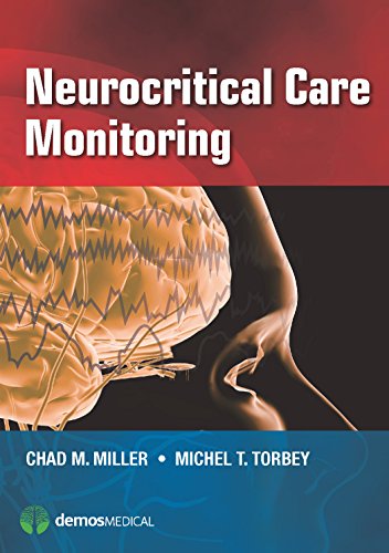 9781620700259: Neurocritical Care Monitoring