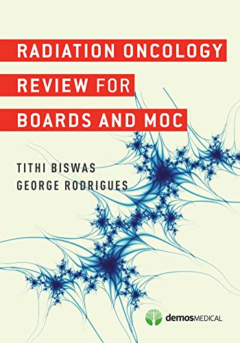 9781620700631: Radiation Oncology Review for Boards and MOC