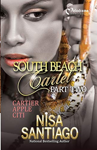 Stock image for South Beach Cartel - Part 2 for sale by BooksRun