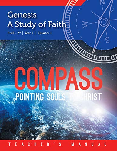 Stock image for COMPASS PreK2nd Year 1 Quarter 1 Genesis A Study of Faith Volume 1 for sale by PBShop.store US