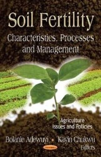 9781620810873: Soil Fertility: Characteristics, Processes and Management