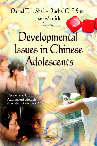 Imagen de archivo de DEVELOPMENTAL ISSUES IN CHINESE ADOLESCE (Pediatrics, Child and Adolescent Health) a la venta por WorldofBooks