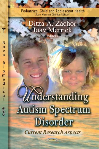 Stock image for UNDERSTANDING AUTISM SPECTRUM: Current Research Aspects (Pediatric, Child and Adolescent Health) for sale by WorldofBooks