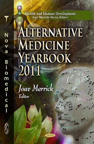 Stock image for ALTERNATIVE MEDICINE RES.2011 (Health and Human Development) for sale by Y-Not-Books