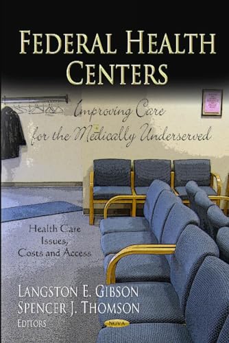 Stock image for Federal Health Centers for sale by Kennys Bookshop and Art Galleries Ltd.