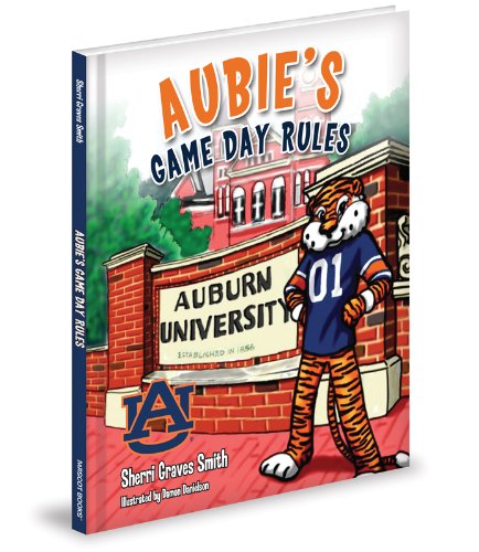 Beispielbild fr Aubie's Game Day Rules zum Verkauf von SecondSale