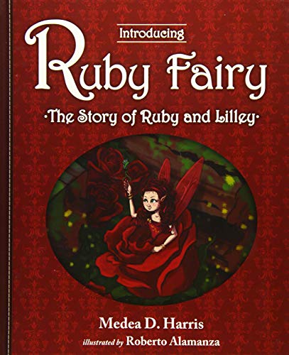 Beispielbild fr Introducing Ruby Fairy the Story of Ruby and Lilley zum Verkauf von Buchpark