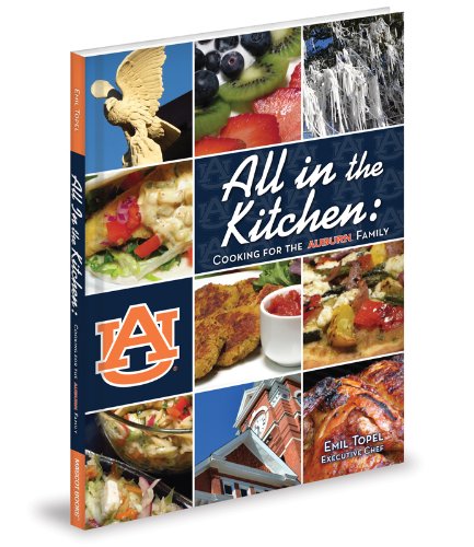 9781620861240: All in the Kitchen: Cooking for the Auburn Family