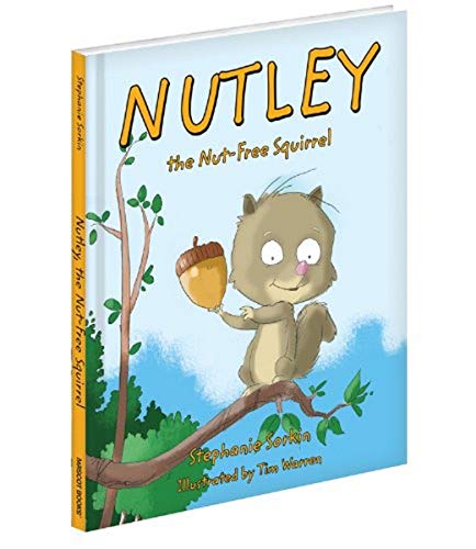 Stock image for Nutley, the Nut-Free Squirrel for sale by SecondSale