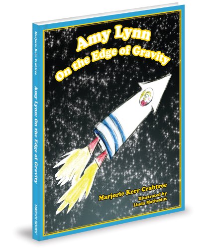 9781620861875: Amy Lynn on the Edge of Gravity