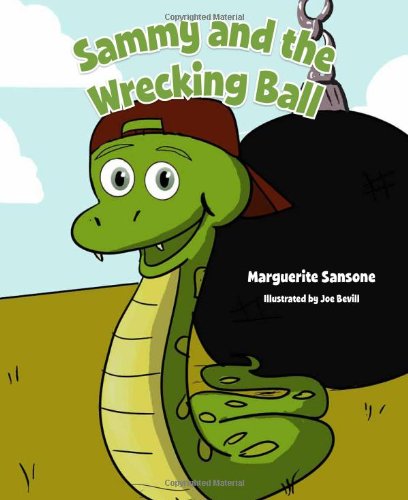 Beispielbild fr Sammy and the Wrecking Ball zum Verkauf von Hawking Books